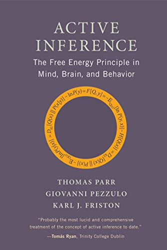 Active Inference: The Free Energy Principle in Mind Brain