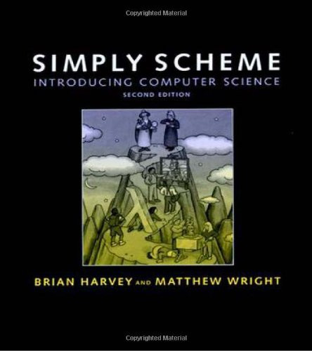 Simply Scheme -: Introducing Computer Science