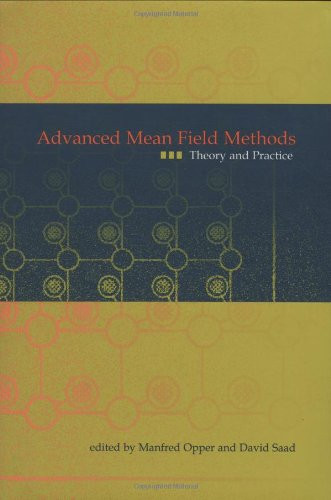 Advanced Mean Field Methods: Theory and Practice