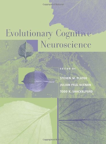 Evolutionary Cognitive Neuroscience