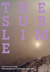Sublime (Whitechapel: Documents of Contemporary Art)