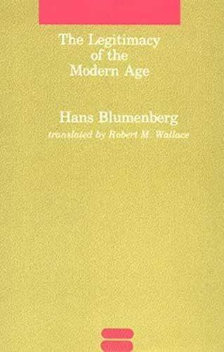 Legitimacy of the Modern Age - Studies in Contemporary German