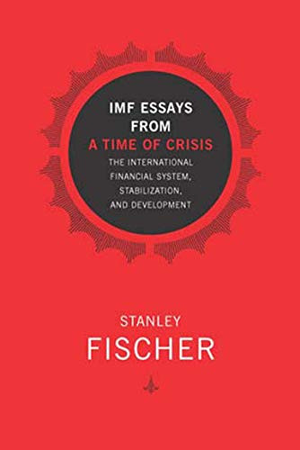 IMF Essays from a Time of Crisis