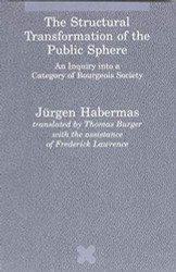 Structural Transformation of the Public Sphere