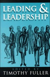 Leading and Leadership (ETHICS OF EVERYDAY L)
