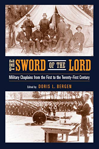 Sword of the Lord: Military Chaplains from the First