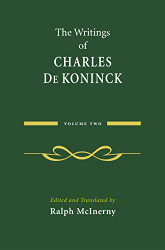 Writings of Charles De Koninck: Volume 2
