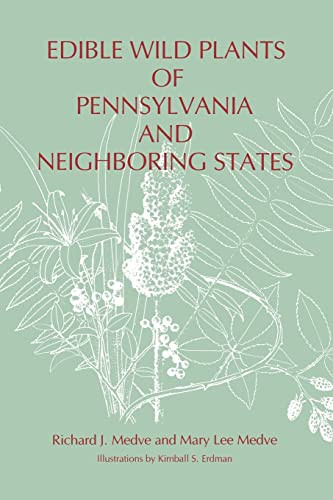 Edible Wild Plants of Pennsylvania and Neighboring States - Keystone