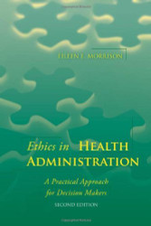 Ethics In Health Administration