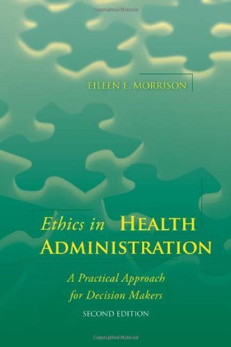 Ethics In Health Administration