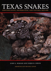 Texas Snakes: Identification Distribution and Natural History