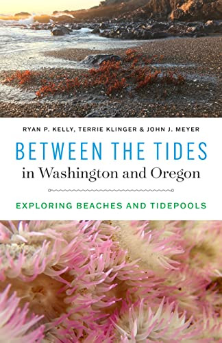 Between the Tides in Washington and Oregon