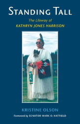 Standing Tall: The Lifeway of Kathryn Jones Harrison