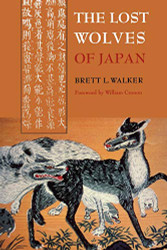 Lost Wolves of Japan (Weyerhaeuser Environmental Books)