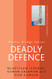 Deadly Defence