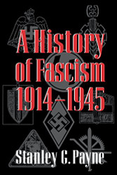 History of Fascism 1914-1945