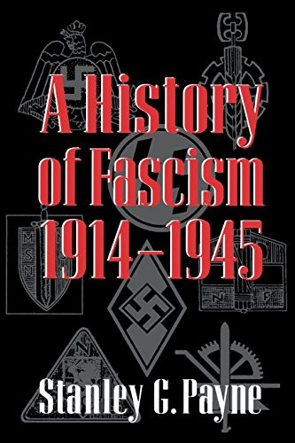 History of Fascism 1914-1945