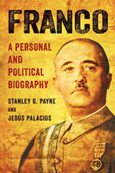Franco: A Personal and Political Biography