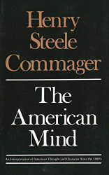 American Mind: An Interpretation of American Thought and Character