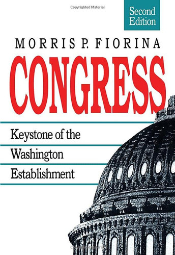 Congress: Keystone of the Washington Establishment