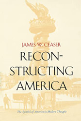 Reconstructing America