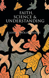 Faith Science and Understanding