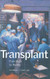Transplant: From Myth to Reality