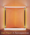 Dan Flavin: A Retrospective