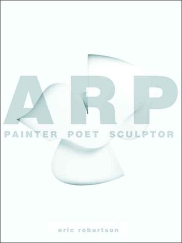 Arp: Painter Poet Sculptor