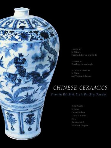 Chinese Ceramics: From the Paleolithic Period through the Qing Dynasty