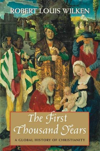 First Thousand Years: A Global History of Christianity