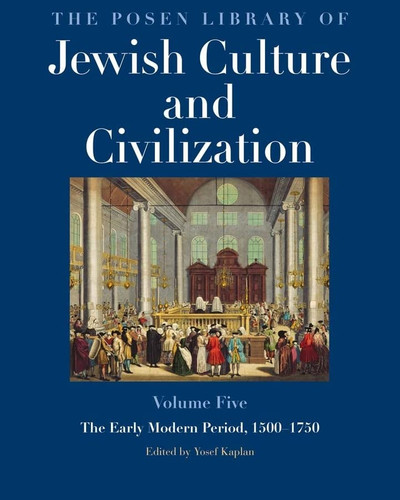 Posen Library of Jewish Culture and Civilization Volume 5