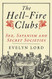 Hellfire Clubs: Sex Satanism and Secret Societies