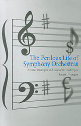 Perilous Life of Symphony Orchestras