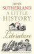 Little History of Literature (Little Histories)