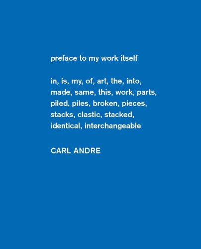 Carl Andre: Sculpture as Place 1958-2010
