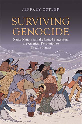 Surviving Genocide: Native Nations and the United States from