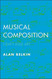 Musical Composition: Craft and Art