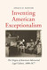 Inventing American Exceptionalism