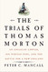 Trials of Thomas Morton