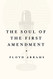 Soul of the First Amendment
