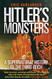 Hitler's Monsters: A Supernatural History of the Third Reich