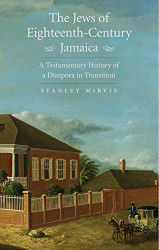 Jews of Eighteenth-Century Jamaica