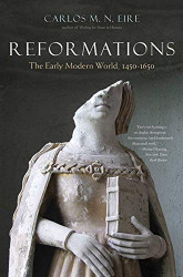 Reformations: The Early Modern World 1450-1650