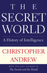 Secret World: A History of Intelligence
