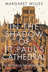 In The Shadow of St. Paul's Cathedral