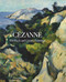 Cizanne: The Rock and Quarry Paintings