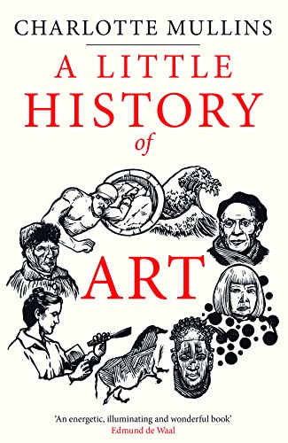 Little History of Art (Little Histories)