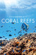 Coral Reefs: Majestic Realms under the Sea