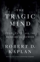 Tragic Mind: Fear Fate and the Burden of Power